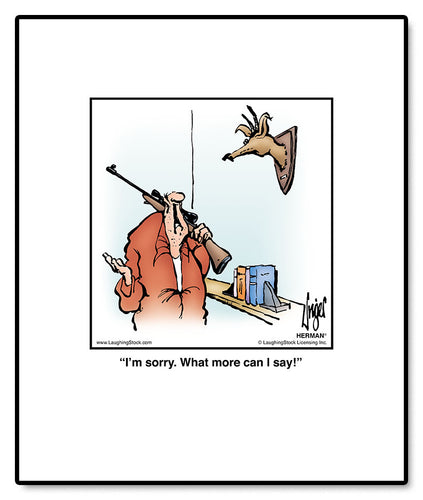 I’m sorry. What more can I say!