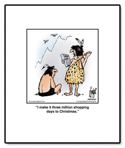 I make it three million shopping days to Christmas.